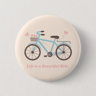 Life is a Beautiful Ride Bicycle Quote Button