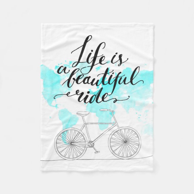 Life Is A Beautiful Ride Blue Fleece Blanket (Front)