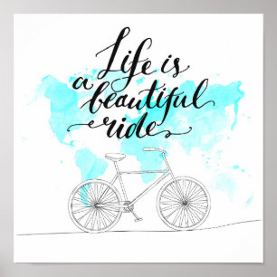 Life Is A Beautiful Ride Blue Poster