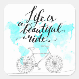 Life Is A Beautiful Ride Blue Square Sticker