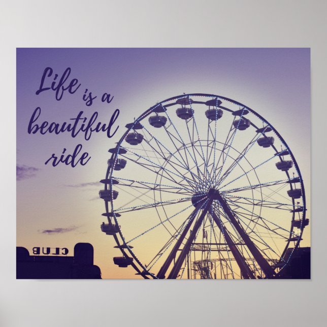 Life Is A Beautiful Ride Carnival Photograph Poster (Front)