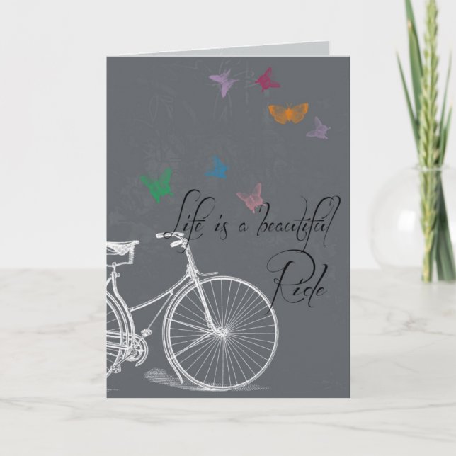 Life is a Beautiful Ride Greeting Card (Front)