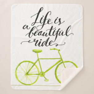 Life Is A Beautiful Ride Lime Green Sherpa Blanket