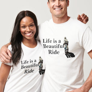 Life is a Beautiful Ride Minimalist Road Cycling T-Shirt