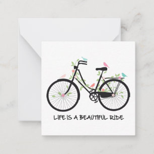 Life is a beautiful ride notecard