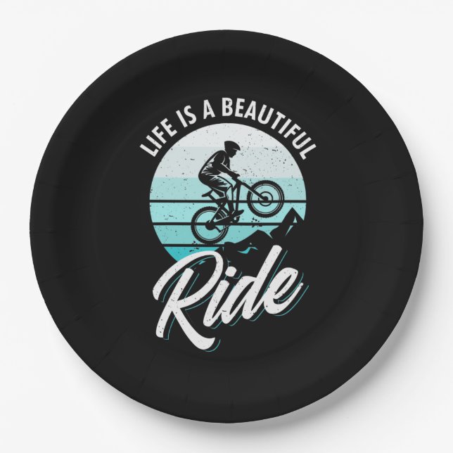 Life Is A Beautiful Ride Paper Plate (Front)
