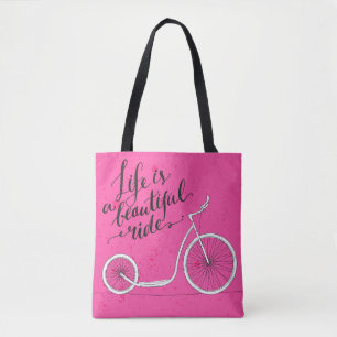 Life Is A Beautiful Ride Pink Tote Bag