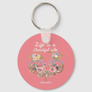 Life is a Beautiful Ride Quotes Spring Floral Name Key Ring