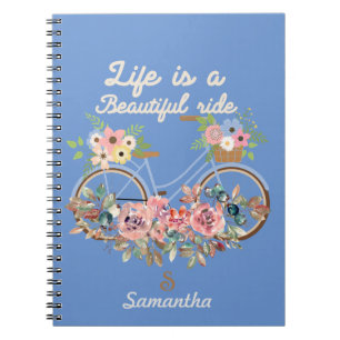 Life is a Beautiful Ride Quotes Spring Floral Name Notebook