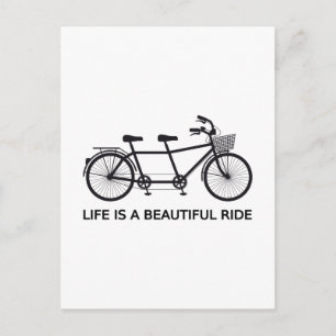 Life is a beautiful ride, tandem bicycle postcard
