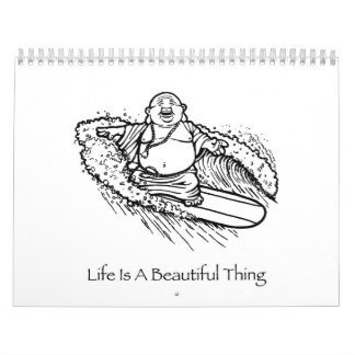 Life Is A Beautiful Thing Buddha 2008 Calendar