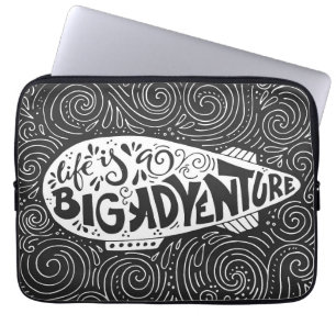 Life Is A Big Adventure Laptop Sleeve