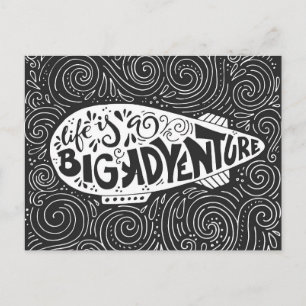 Life Is A Big Adventure Postcard