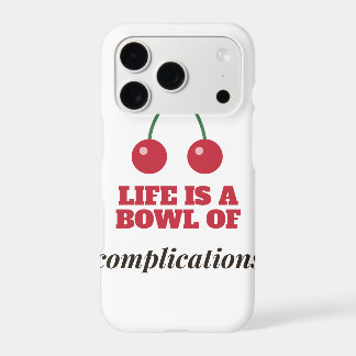 Life Is a Bowl of Complications iPhone 17 Pro Case