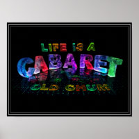 Life is a Cabaret, old chum