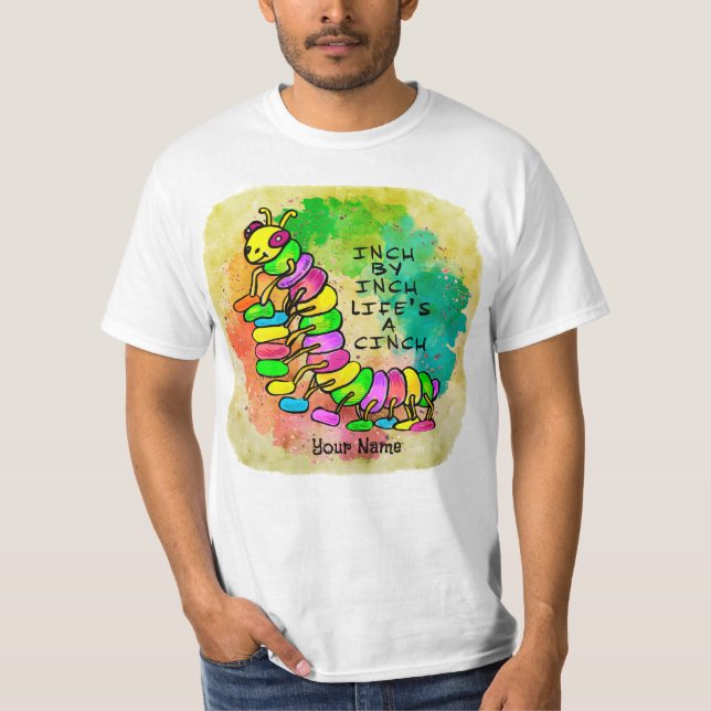 Life is a Cinch T-Shirt (Front)