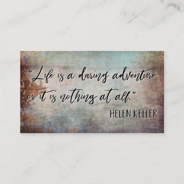 "Life is a Daring Adventure" Helen Keller Quote Business Card (Front)