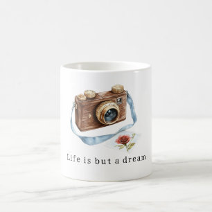 Life is A Dream Camera Photo Coffee Mug