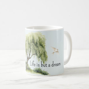 Life is a dream Tree Birds Coffee Mug