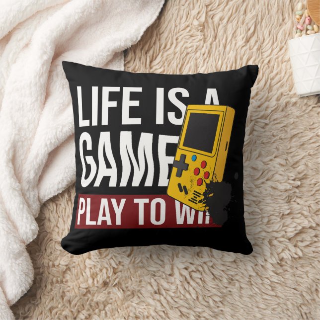 LIFE IS A GAME PLAY TO WIN CUSHION (Blanket)