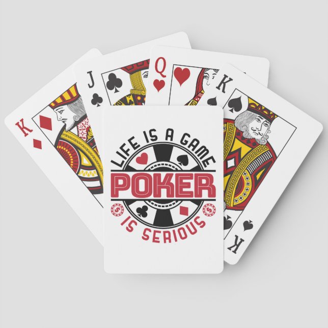 Life Is a Game Poker Is Serious Funny Card Player (Back)