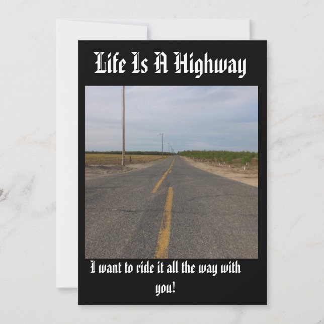 Life is a highway customozable card, (Front)
