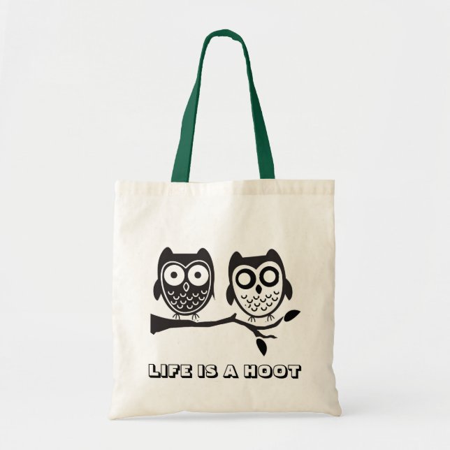 LIFE IS A HOOT TOTE BAG (Front)