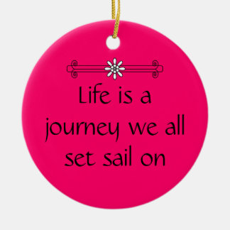 Life is a journey ceramic tree decoration