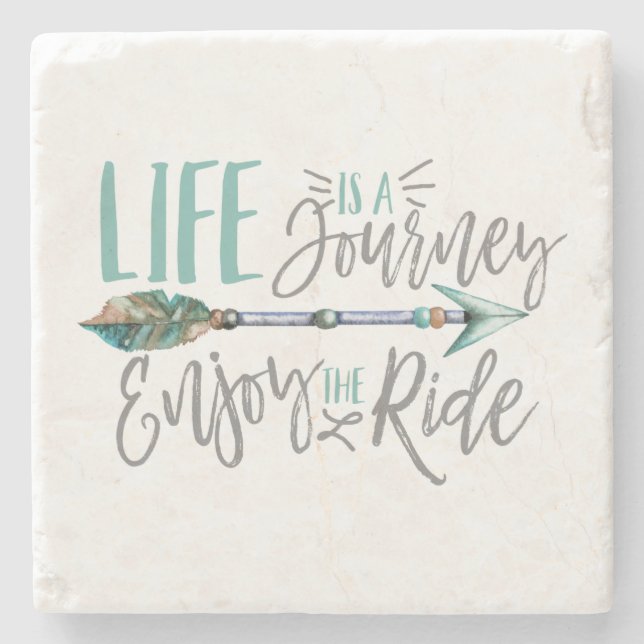 Life is a Journey Enjoy the Ride Boho Wanderlust Stone Coaster (Front)