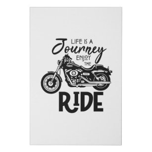 LIFE IS A JOURNEY-ENJOY THE RIDE FAUX CANVAS PRINT