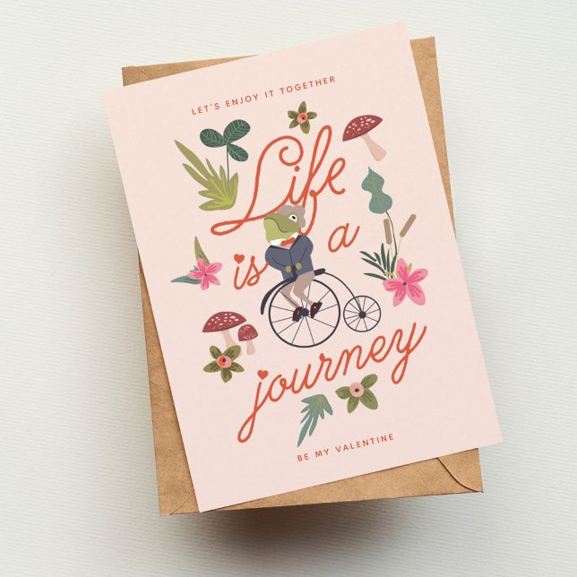 Life is a Journey Valentine Holiday Card (Creator Uploaded)
