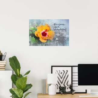 life is a journey with hibiscus poster