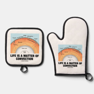 Life Is A Matter Of Convection Earth Science Humou Oven Mitt & Pot Holder Set