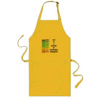 Life Is A Matter Of Taxonomic Hierarchy (Biology) Long Apron