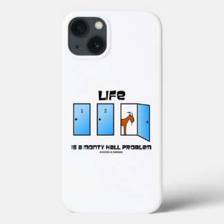 Life Is A Monty Hall Problem Three Doors Humour iPhone 13 Case