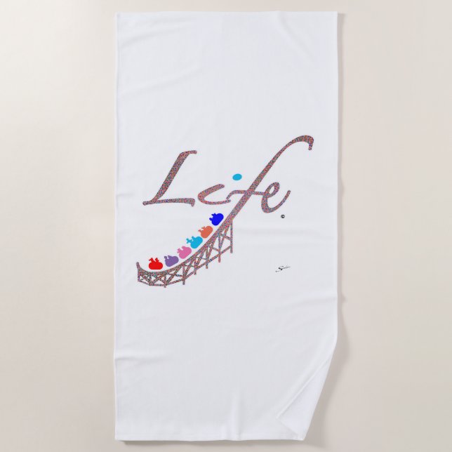 Life is a Roller Coaster Beach Towel (Front)
