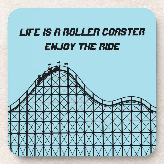 Life Is A Roller Coaster Enjoy The Ride (Front)