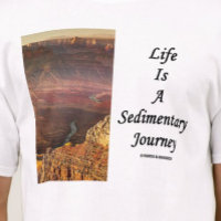 Life Is A Sedimentary Journey (Grand Canyon)