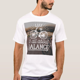 Life Is About Balance T-shirt