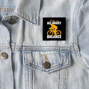Life Is All About Balance Cycling Motivational 15 Cm Square Badge