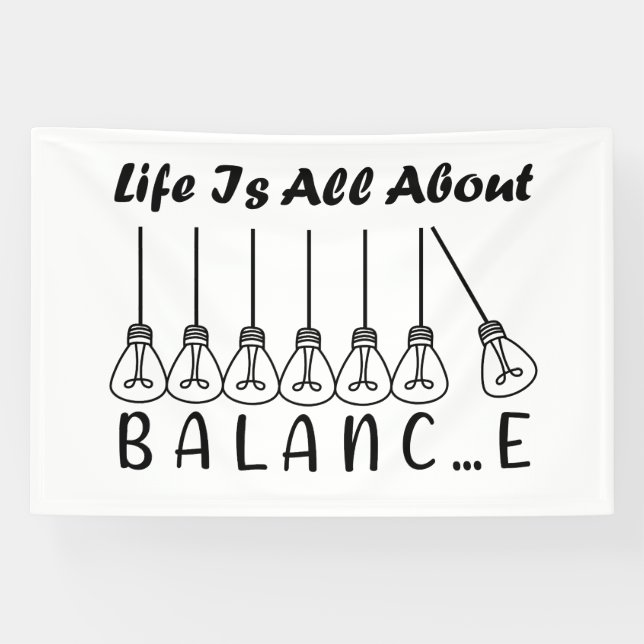 Life is all about balance motivational inspiration banner (Horizontal)