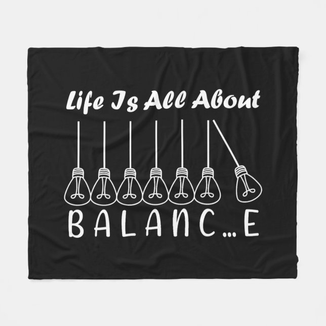 Life is all about balance motivational inspiration fleece blanket (Front (Horizontal))