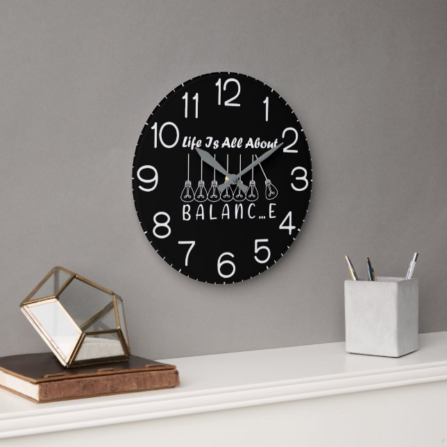 Life is all about balance motivational inspiration large clock (Office)