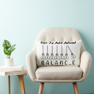Life is all about balance motivational inspiration lumbar cushion