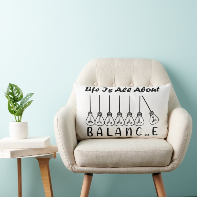 Life is all about balance motivational inspiration lumbar cushion (Chair)