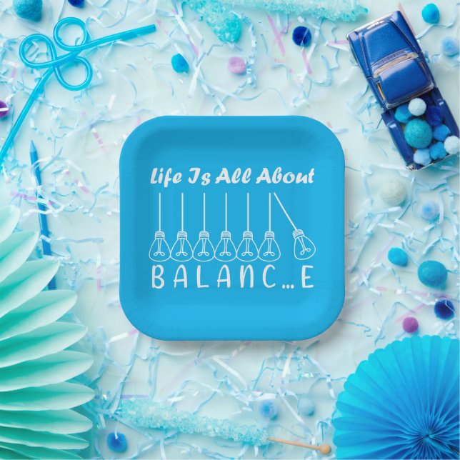 Life is all about balance motivational inspiration paper plate (Party)