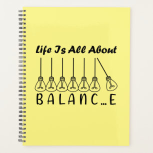 Life is all about balance motivational inspiration planner