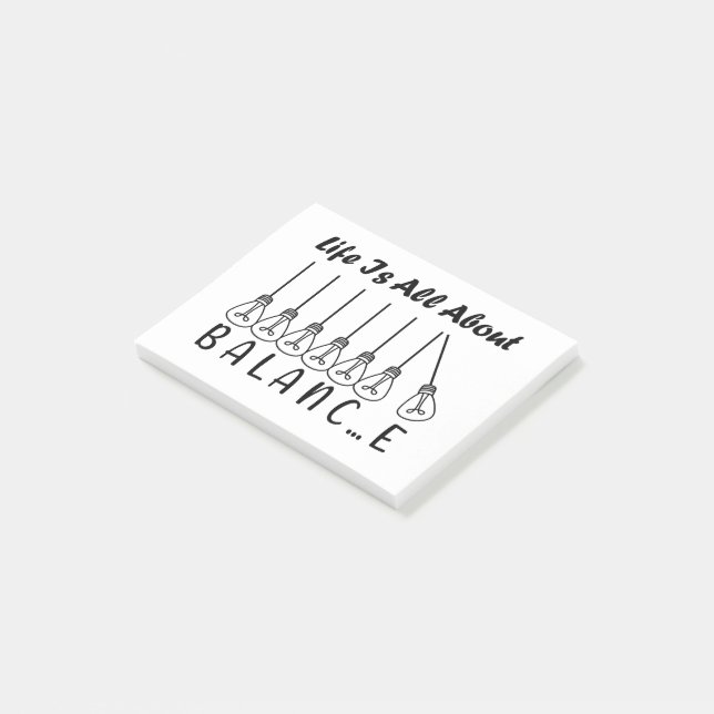 Life is all about balance motivational inspiration post-it notes (Angled)