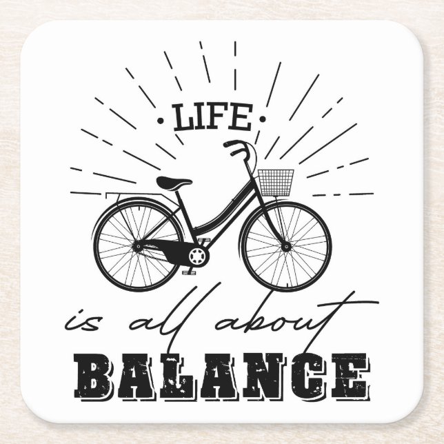 Life is All About Balance Square Paper Coaster (Front)