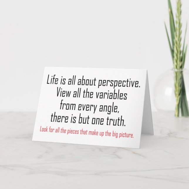 Life is all about perspective card (Front)